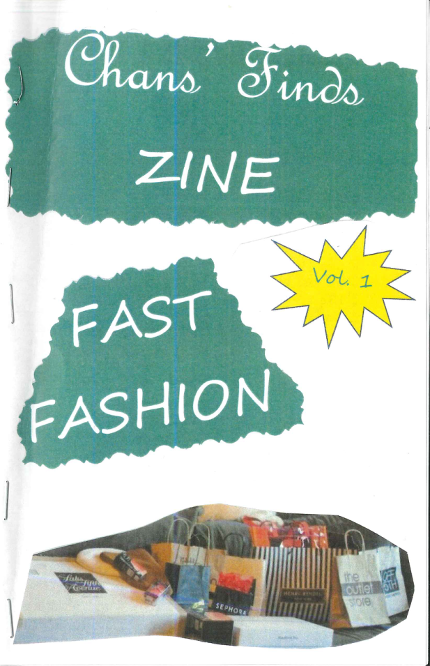 Fast Fasion Zine byChantel Maciel